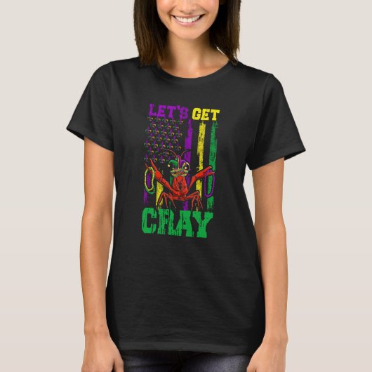 Let's Get Clay Crawfish Beads Mardi Gras Flag T-Shirt (Vorderseite)