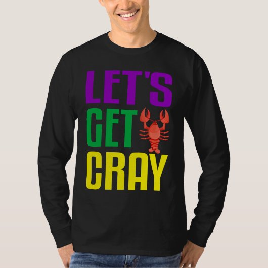 Let's Get Cray Crawfish Mardi Gras Women Kid Boys T-Shirt (Vorderseite)