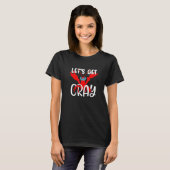 Let's Get Cray Crayfish With Mardi Gras Mask Crawf T-Shirt (Vorne ganz)