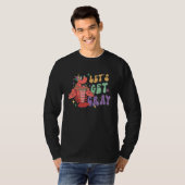 Let's Get Cray Mardi Gras Crawfish Boil T-Shirt (Vorne ganz)