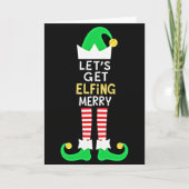 Lets Get Elfing Merry Funny Elf Christmas Card Karte (Vorderseite)