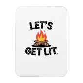 Let's Get Lit - Campfire Vibes - Camping Adventure Magnet (Vertikal)