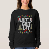 Let's Get Lit  Christmas Drinking  Xmas Lights Sweatshirt (Vorderseite)