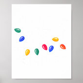 Let's Get Lit Christmas Lights  Poster (Vorne)