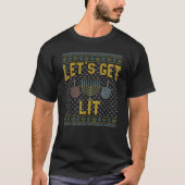 Let's Get Lit Drinking Ugly Hanukkah Sweater T-Shirt (Vorderseite)