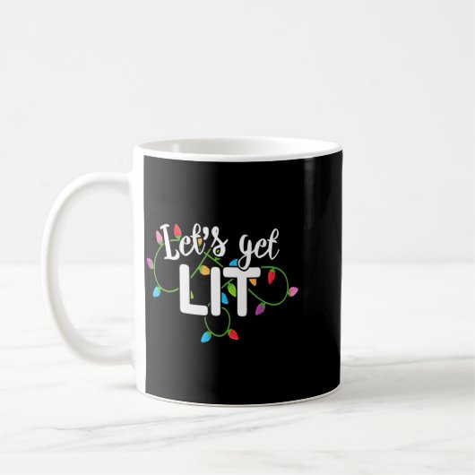 Lets Get Lit Funny Christmas Drinking Apparel Xma  Kaffeetasse (Links)