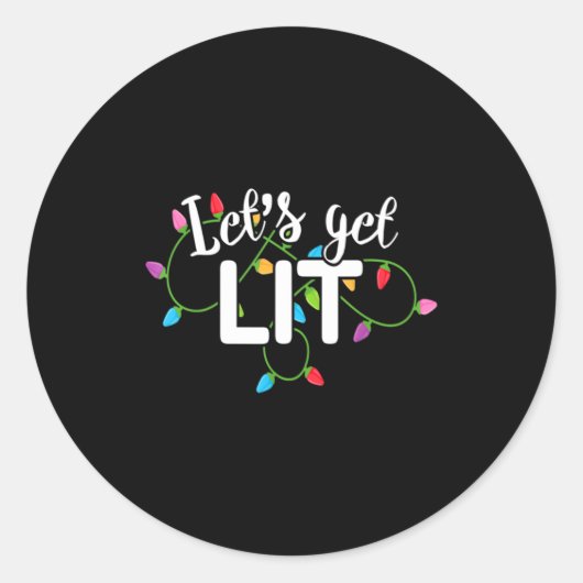 Lets Get Lit Funny Christmas Drinking Apparel Xma Runder Aufkleber (Vorderseite)