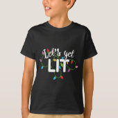 Lets Get Lit Funny Christmas Drinking Apparel Xma T-Shirt (Vorderseite)