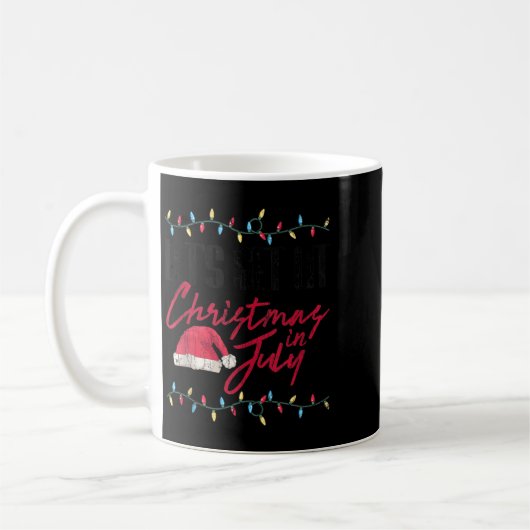 Let's Get Lit Funny Christmas In July Graphic Tank Kaffeetasse (Links)
