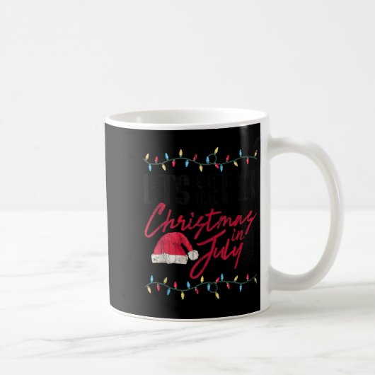 Let's Get Lit Funny Christmas In July Graphic Tank Kaffeetasse (Rechts)