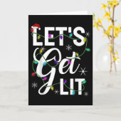 Let's Get Lit Funny Christmas Lighting Xmas Tee Me Karte (Gelbe Blume)