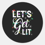 Let's Get Lit Funny Christmas Lighting Xmas Tee Me Runder Aufkleber (Vorderseite)