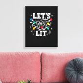 Let's Get Lit Funny Christmas Lights For Family Xm Leinwanddruck (Insitu (Wohnzimmer))