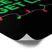 Lets Get Lit Funny Christmas Quote  Poster (Ecke)