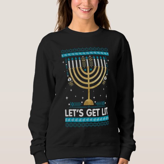 Let's Get Lit Menorah Jewish Ugly Hanukkah Chanuk Sweatshirt (Vorderseite)