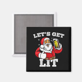 Let's Get Lit Santa Claus Drinking Beer Christmas Magnet (Vorderseite/Rückseite)