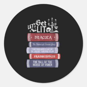 Let's Get Lit - Vintager Horror Book Lover Bookwor Runder Aufkleber