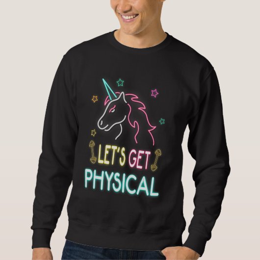 Let's Get Physical Workout Unicorn 80s Retro Sweatshirt (Vorderseite)