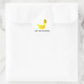 Let's get Quacking Duck Humor Runder Aufkleber (Tasche)