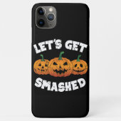 Lets Get Smashed Pumpkins Jack O Lantern Halloween Case-Mate iPhone Hülle (Rückseite)