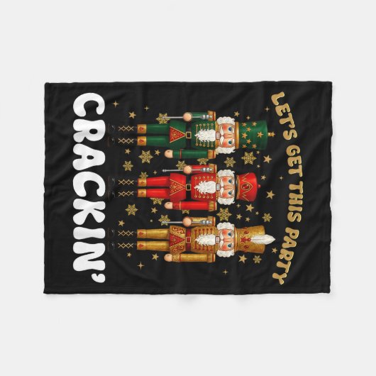 Lets Get This Party Crackin Christmas Nutcracker S Fleecedecke (Vorderseite (Horizontal))