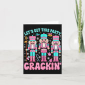 Let's Get This Party Crackin' Nutcracker Nk Christ Karte (Vorderseite)