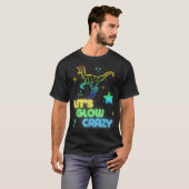 Let's Glow Crazy Party Cool Birthday Glow Party T- T-Shirt (Vorne ganz)