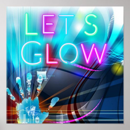 Let's GLOW Neon Psychedelia Festival Party Rave Poster (Vorne)