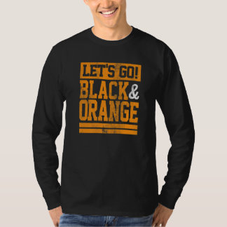 Let's Go Black & Orange Team Colors Vintage Game D T-Shirt