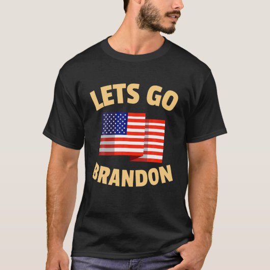 Let's Go Brandon Let's Go Brandon Chant T-Shirt (Vorderseite)