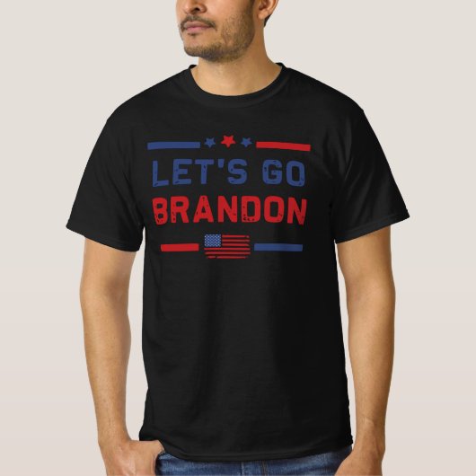 Let's Go Brandon Let's Go Brandon Funny Men Women T-Shirt (Vorderseite)