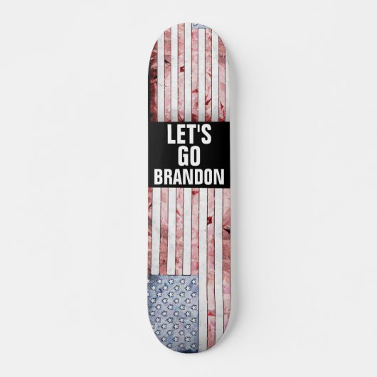 LET'S GO BRANDON Skateboards (Vorne)