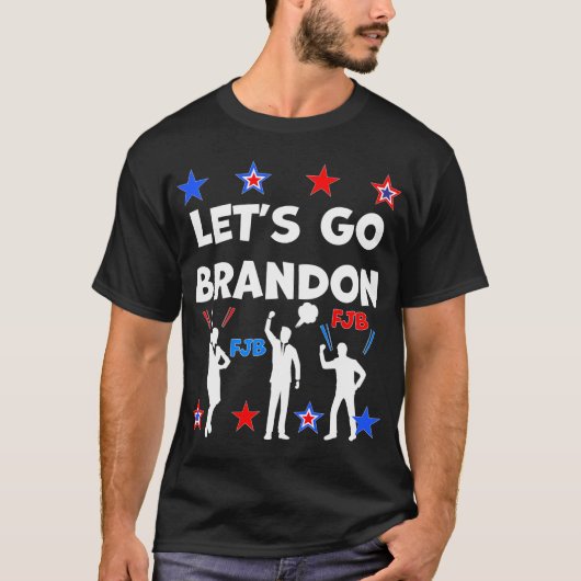 LET'S GO BRANDON T-Shirt (Vorderseite)