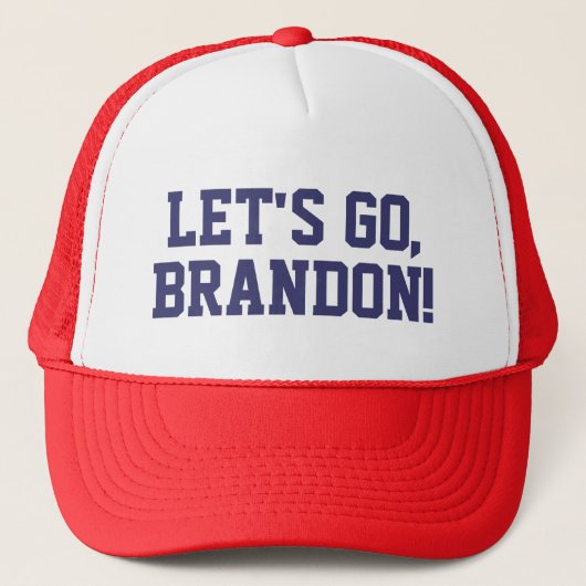 Let's Go Brandon Text gedruckt auf Trucker Hat Truckerkappe (Vorderseite)