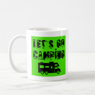 Let's Go Camping - Klasse C Motorhome - Kaffee-Tas Kaffeetasse
