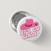 Let's Go Girls - Cowboy Hats - Cowgirl Hats Button (Vorne & Hinten)
