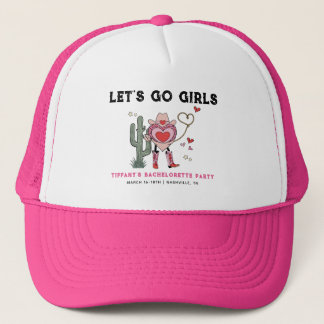 Let's Go Girls Cowgirl Bachelorette Weekend Truckerkappe