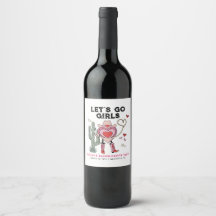 Let's Go Girls Cowgirl Bachelorette Weekend