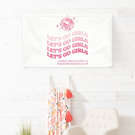 Let's Go Girls - Junggeselinnen-Abschied - Banner (Insitu)