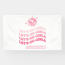 Let's Go Girls - Junggeselinnen-Abschied - Banner