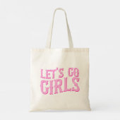 Let's Go Girls Last Rodeo Bachelorette Tragetasche (Rückseite)