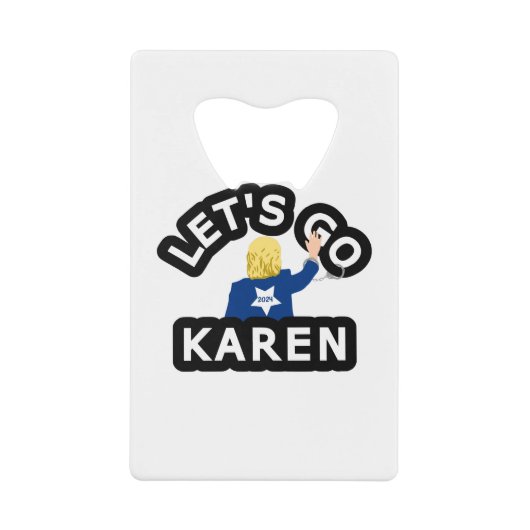 LET'S GO KAREN GELDBEUTEL FLASCHENÖFFNER (Vorderseite)