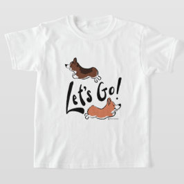 "Let's Go" Niedlicher Corgi Fun Graphic White Kids T-Shirt