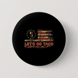 Let's Go Taco 8647 US-Flagge 86 47 Männer Frauen 1 Button