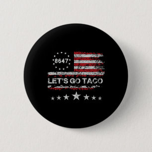 Let's Go Taco 8647 US-Flagge 86 47 Männer Frauen 2 Button