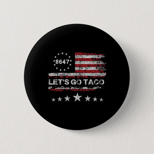 Let's Go Taco 8647 US-Flagge 86 47 Männer Frauen 2 Button (Vorderseite)