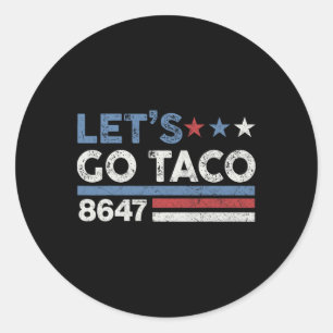 Let's Go Taco 8647 US-Flagge 86 47 Männer Frauen 3 Runder Aufkleber