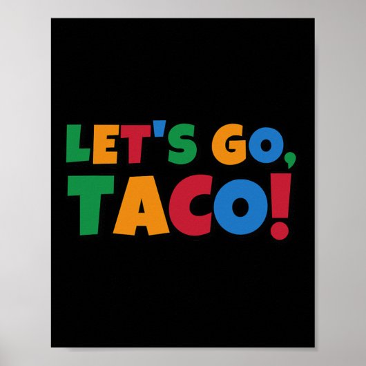 Let's Go Taco' Chicken Trump Tariff Poster (Vorne)