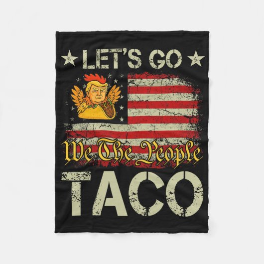Let's Go Taco Funny Trump Always Chickens Out 19  Fleecedecke (Vorderseite)