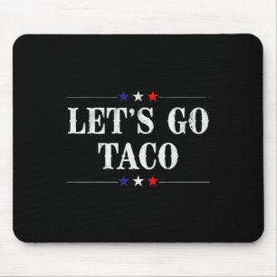 Let's Go Taco Retro Vintage Let's Go Taco Mousepad